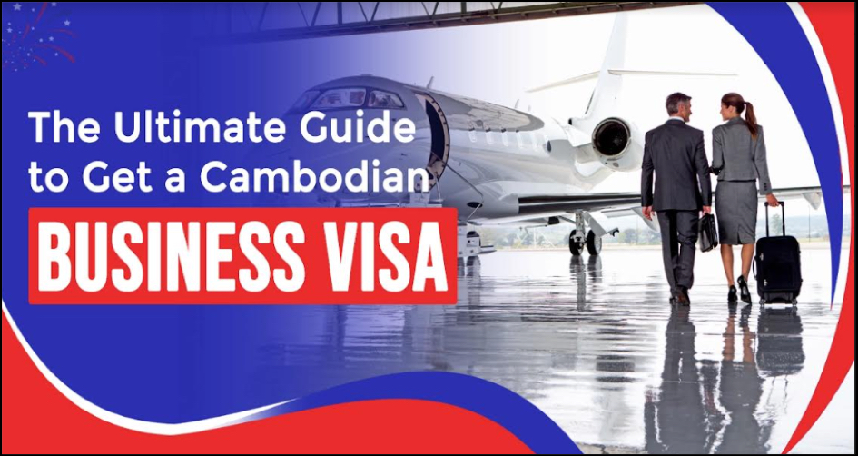 La guida definitiva per ottenere un visto d'affari in Cambogia